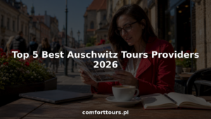 Read more about the article Top 5 Best Auschwitz Tours Providers 2026