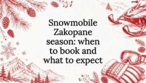 Read more about the article Snowmobile Zakopane season: when to book and what to expect