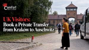 Read more about the article Kraków Sightseeing: UK Visitors, Book a Private Transfer for Auschwitz